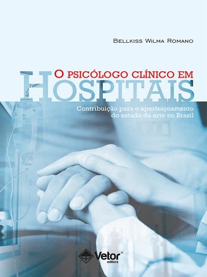 cover image of O psicólogo clínico em hospitais